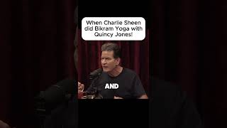 When Charlie Sheen did Bikram Yoga with Quincy Jones! #jre #joerogan #jreshorts