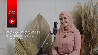 Download lagu Woro Widowati - Pingin Nangis Tapi Isin mp3 Download lagu Woro Widowati - Pingin Nangis Tapi Isin mp3