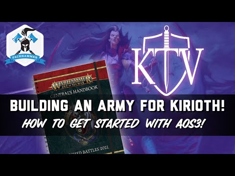 Building KIRIOTH his first army list for AGE OF SIGMAR 3! - List crafting MONSTER MASH army!
