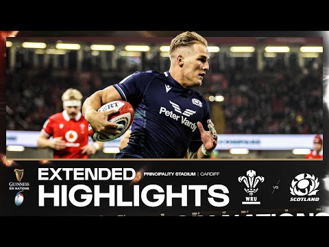 THIS WAS BONKERS 🔥 | EXTENDED HIGHLIGHTS | WALES V SCOTLAND | 2024 GUINNESS MEN'S SIX NATIONS RUGBY