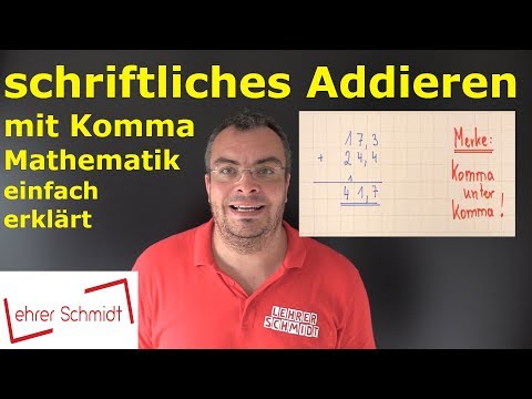 Written addition with decimal numbers | Mathematics - explained simply #Lehrerschmidt