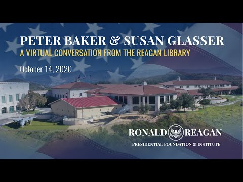 A VIRTUAL CONVERSATION WITH PETER BAKER AND SUSAN GLASSER - 10/14/2020