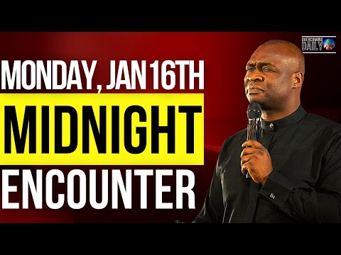 [MONDAY JAN 16TH] MIDNIGHT SUPERNATURAL ENCOUNTER WITH THE WORD OF GOD | APOSTLE JOSHUA SELMAN