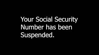 Your Social Security Number has been Suspended - SCAM CALLER