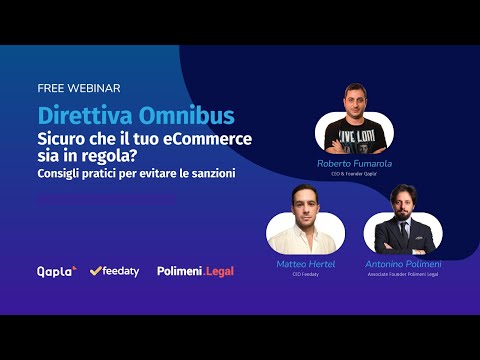 Direttiva Omnibus: sicuro che il tuo eCommerce sia in regola? | Webinar con Polimeni Legal e Feedaty