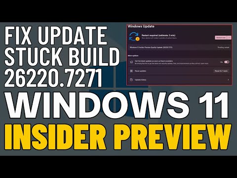 Windows 11 Insider Preview Build 26220.7271 – Fix Update Stuck, Pending Restart Issues