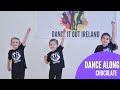 Easy Fun Dance Along - Chocolate - Kids Dance - Dance It Out Ireland