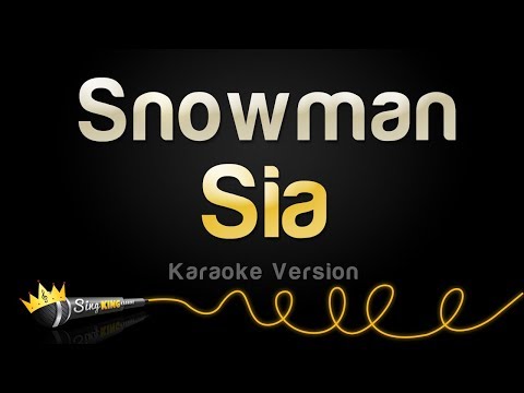 Sia - Snowman (Karaoke Version)
