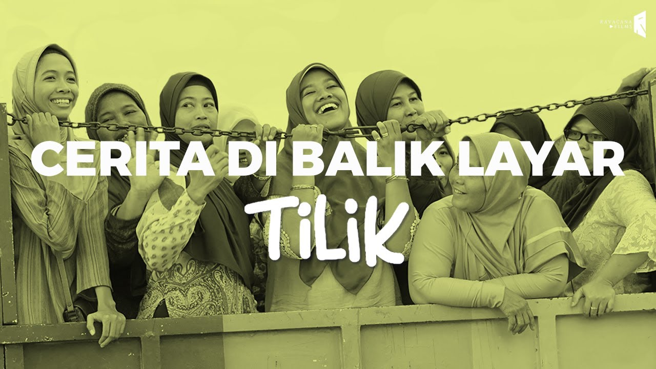 Film Pendek - TILIK (2018) | Cerita di Balik Layar