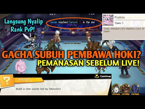 GACHA PSYKOS S337! PEMANASAN SEBELUM LIVE! + LINEUP & CORE GAMEPLAY || OPM: THE STRONGEST