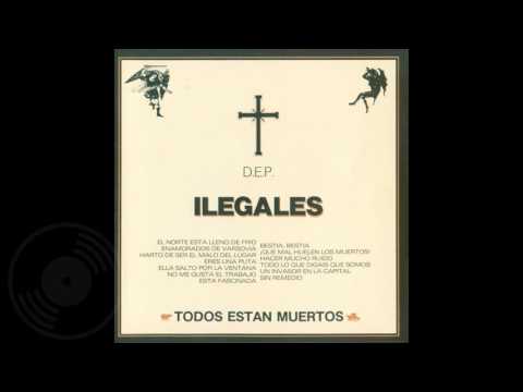Ilegales -  Todos están muertos (1985)