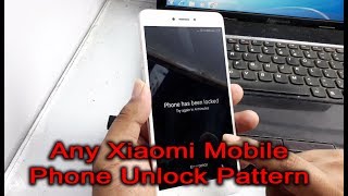 How to Unlock Xiaomi Redmi Note 4: Forget Pin, Pattern & Password