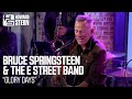 Bruce Springsteen & The E Street Band “Glory Days” Live on the Stern Show
