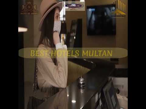 Welcome to Best Hotels Multan | #travel #besthotels