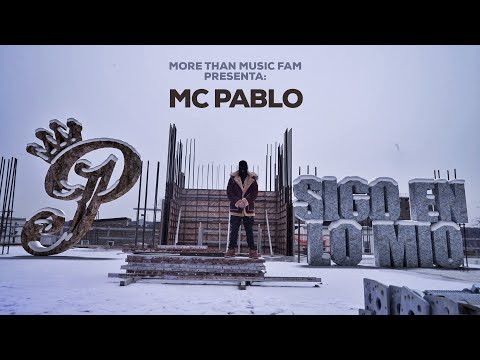 MC Pablo - Sigo En Lo Mio