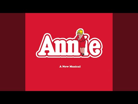 Annie: It's the Hard-Knock Life