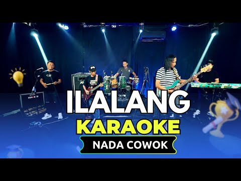 ILALANG KARAOKE NADA COWOK PRIA Key G minor
