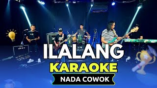 Download lagu ILALANG KARAOKE NADA COWOK PRIA Key G minor mp3 Download lagu ILALANG KARAOKE NADA COWOK PRIA Key G minor mp3