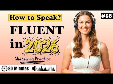 Speak English Confidently with Shadowing Practice ✨| Speak English fluently in 2026
