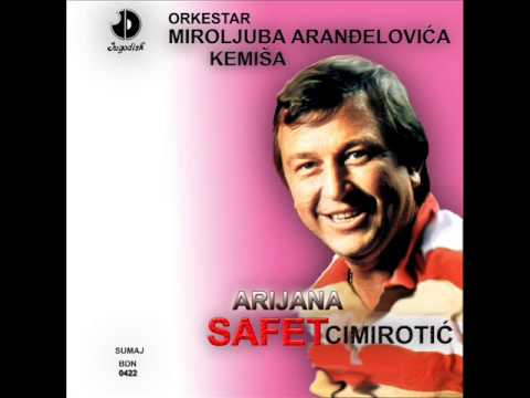 Safet Cimirotic - Arijana - (Audio 1984)