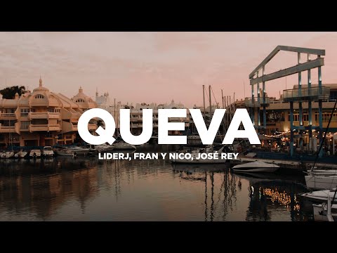 Liderj ft. Fran y Nico, José Rey - QUEVA (Vídeo oficial)