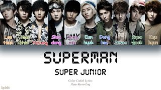 Super Junior (슈퍼주니어) – SUPERMAN (Color Coded Lyrics) [Han/Rom/Eng]