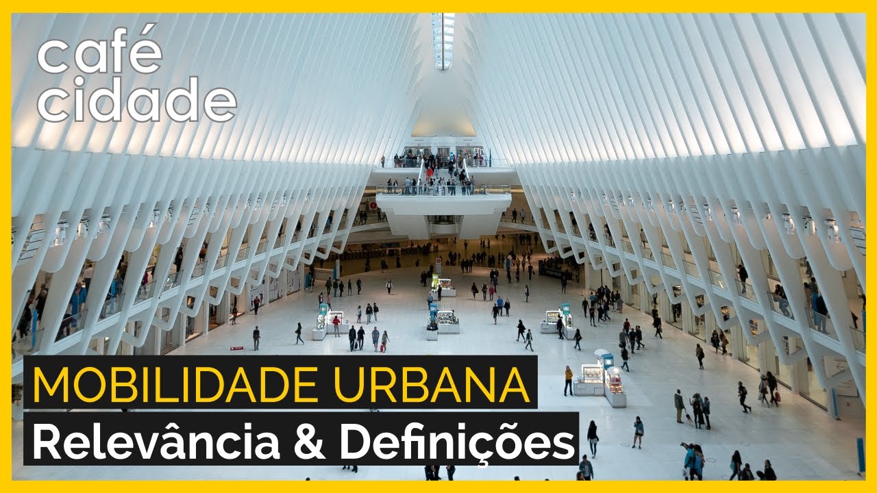 A MOBILIDADE URBANA E SUA INFLUÊNCIA NA VIDA HUMANA