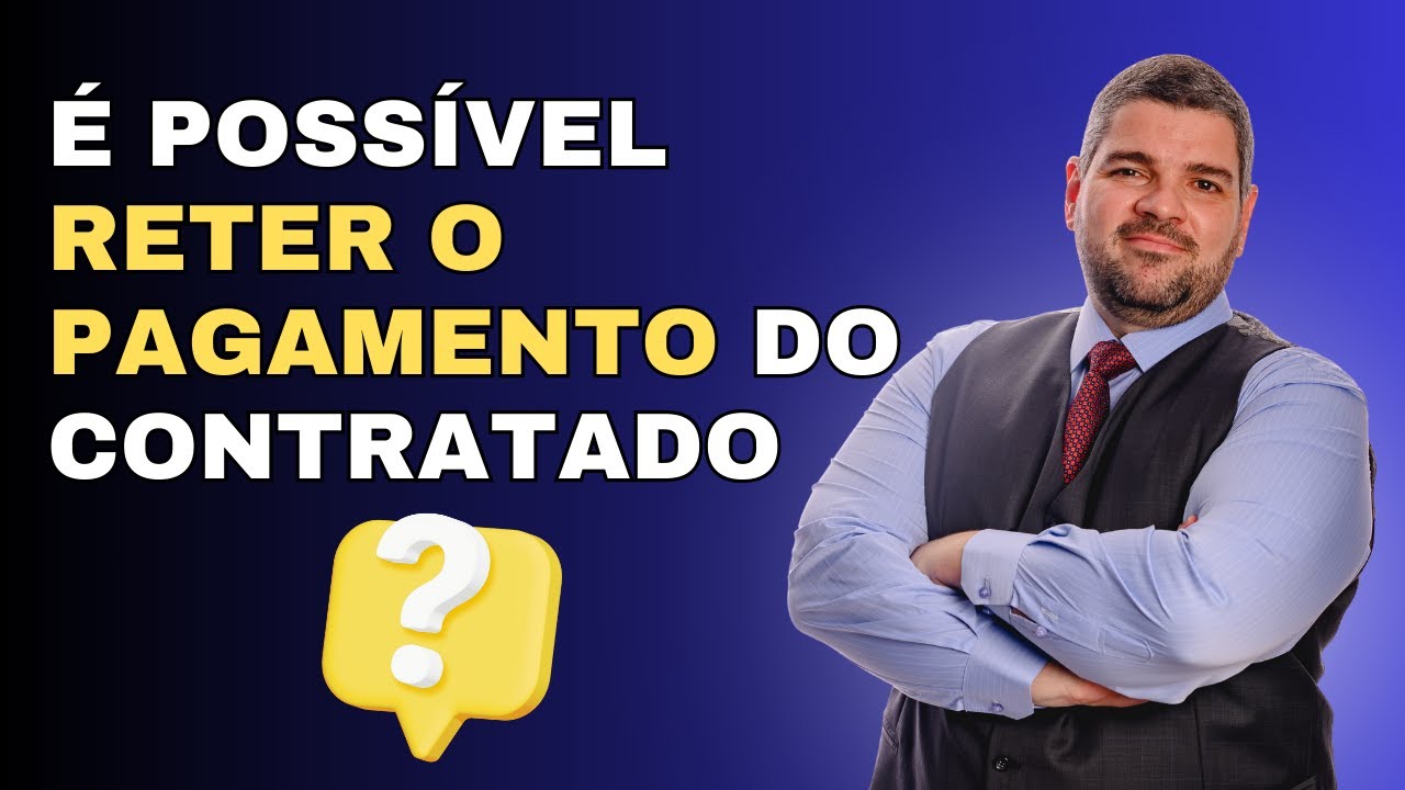 A Administração pode reter pagamentos do contratado?