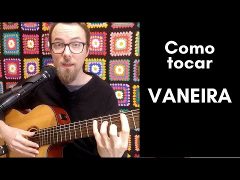 Como tocar VANEIRA no violão | Batida de vaneira