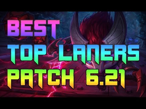 Best Top Laners 6.21 | Top 5 Top Laners To Carry Solo Queue Patch 6.21