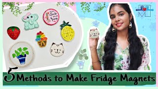 5 Amazing Ways to Make Fridge Magnets | DIY Kitchen Decor Ideas | Home Decor Fridge Magnet