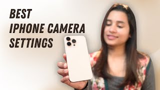 Best iPhone Camera Settings to take AMAZING Photos!