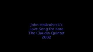 Love Song for Kate, Claudio Quintet