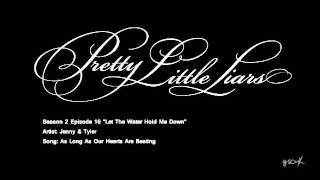 PLL As Long As Our Hearts Are Beating - Jenny & Tyler