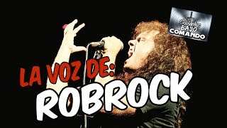 La voz de Rob Rock