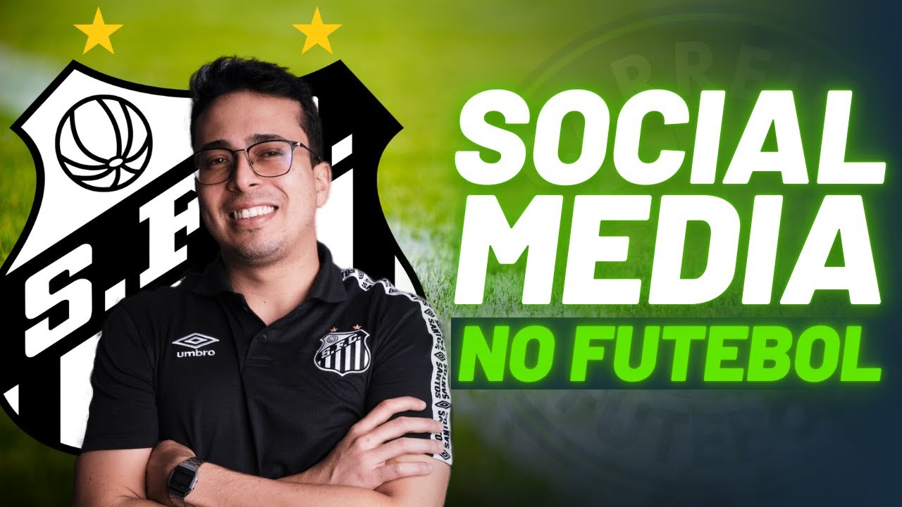 Social Media no Futebol, com Thauã Sousa (Social Media do Santos FC)