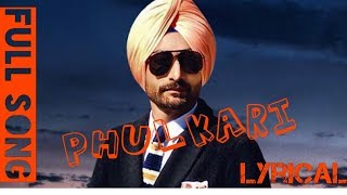 Ranjit Bawa | Phulkari lyrics| Preet Judge | Gold E Gill | Latest Punjabi Song 2017|R&R Production