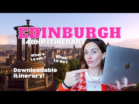 How to Spend a Weekend in EDINBURGH SCOTLAND | 48 hour Itinerary!