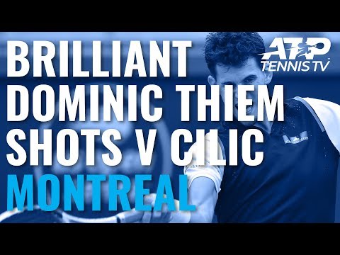 Dominic Thiem Brilliance in Win v Cilic | Coupe Rogers 2019