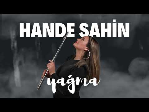 Hande Şahin - Yağma (Official Audio)