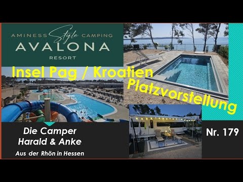 🇭🇷179 Aminess Avalona Camping Resort auf der Insel Pag in
