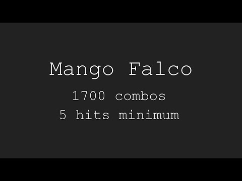3 hours of Mango Falco combos, 5 hits minimum
