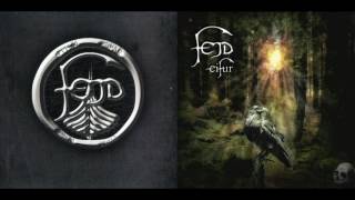 Fejd - Eifur [2010] FULL ALBUM