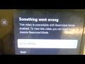 How To Fix Something Went Wrong This Video Is Unavailable With Restricted Mode Enabled PS4 Youtube
