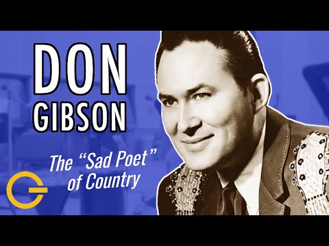 Thumbnail for Don Gibson - The "Sad Poet" of Country Music from Shelby, NC by Don Gibson
