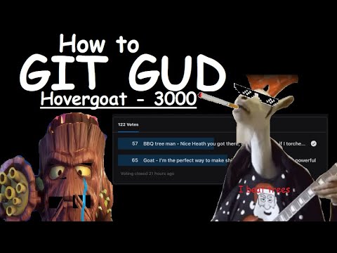 How to git gud at Hovergoat