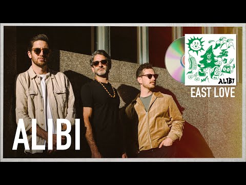 East Love - Alibi [official lyric video]