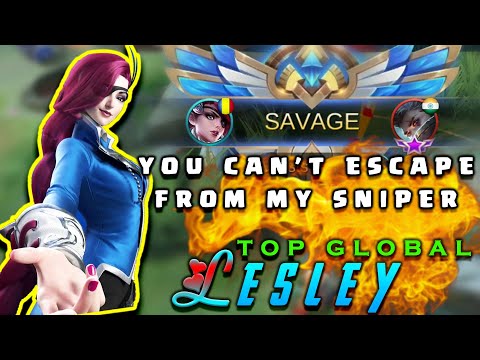 LESLEY THE SNIPER QUEEN !! SAVAGE Best Build 2020 [ Top Mythic Global Lesley ] - Mobile Legends
