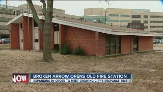 Broken Arrow Reopens Old Fire Station