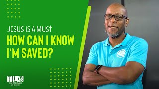 How Can I Know I'm Saved?